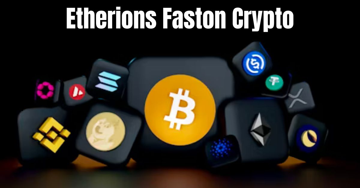 Etherions Faston Crypto