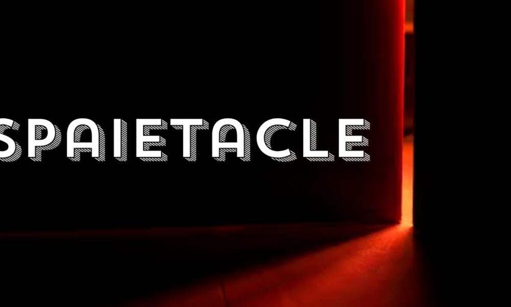 Spaietacle