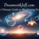 Dreamwithjeff . com: Your Ultimate Guide to Manifesting Dreams