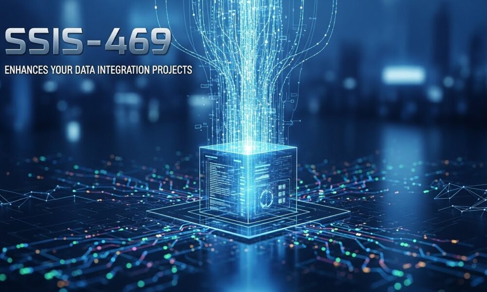 SSIS-469: Enhances Your Data Integration Projects