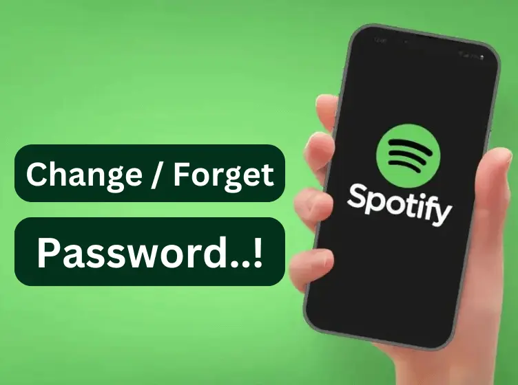 How To Change or Forget Your Spotify Account Password