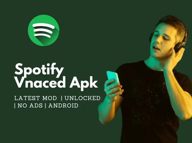 Spotify Vanced APK 2024 v8.9.10 (No Ads/Unlocked)