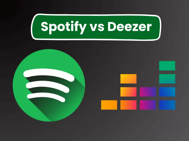 Spotify vs Deezer: Which is Best For You in 2024?
