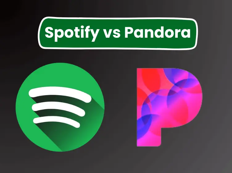 Spotify vs Pandora: Which is Better Service in 2024?